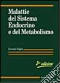 Malattie del sistema endocrino e del metabolismo libro