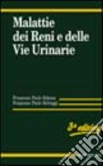 Malattie dei reni e delle vie urinarie libro