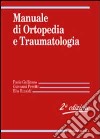 Manuale di ortopedia e traumatologia libro