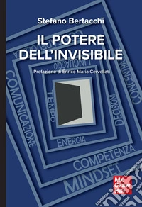 Il potere dell'invisibile