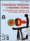 Relazione d'aiuto e consulenza telefonica libro