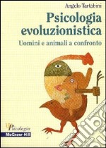 Psicologia evoluzionistica libro