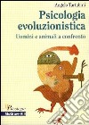 Psicologia evoluzionistica libro