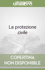 La protezione civile