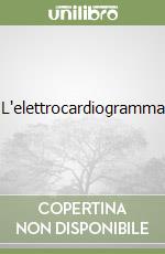 L'elettrocardiogramma libro