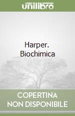 Harper. Biochimica libro