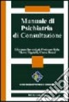 Manuale di psichiatria di consultazione libro