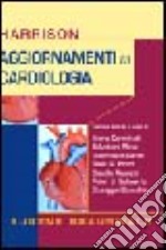 Harrison. Aggiornamenti in cardiologia libro