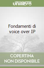 Fondamenti di voice over IP