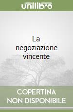 La negoziazione vincente