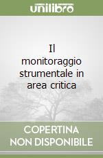 Il monitoraggio strumentale in area critica