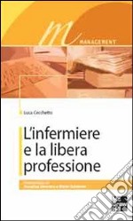 L'infermiere libero professionista libro