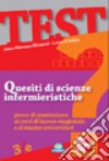 Quesiti di scienze infermieristiche libro