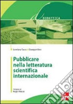 Pubblicare nella letteratura scientifica internazionale libro