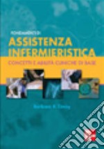 Fondamenti di assistenza infermieristica libro