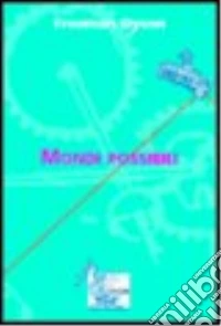 Mondi possibili libro