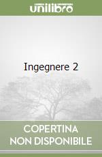 Ingegnere 2 libro
