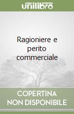 Ragioniere e perito commerciale libro