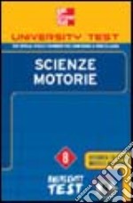 Scienze motorie. Con CD-ROM libro