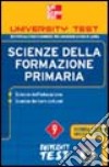 Scienze della formazione primaria. Con CD-ROM libro