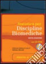 Statistica per discipline biomediche libro