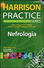 Harrison Practice. Nefrologia. Con CD-ROM