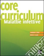 Core curriculum. Malattie infettive