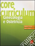 Core Curriculum. Ginecologia e ostetricia