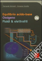 Equilibrio acido-base. Ossigeno. Fluidi & elettroliti