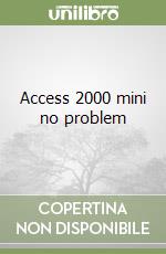 Access 2000 mini no problem libro