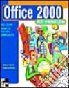 Office 2000 no problem (nuova grafica) libro
