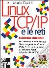 Linux, TCP/IP e le reti libro