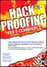 Hack proofing per e-commerce