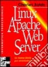 Linux Apache Web Server libro