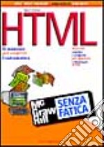 HTML senza fatica libro