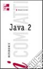 Java 2. I compatti libro