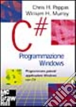 C# programmazione Windows libro