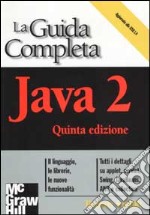 Java 2. Guida completa libro