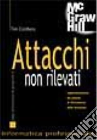 Attacchi non rilevati libro