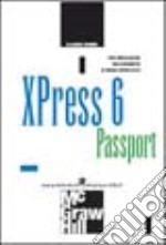 XPress 6 Passport libro