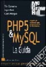 PHP 5 & MySQL. La guida libro