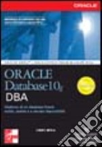 Oracle Database 10g. DBA libro