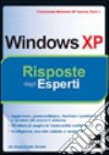 Microsoft Windows XP Service Pack 2. Risposte dagli esperti libro