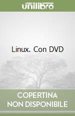 Linux. Con DVD libro