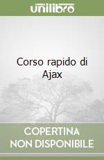 Corso rapido di Ajax libro