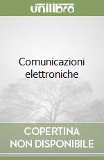 Comunicazioni elettroniche libro