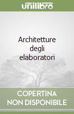 Architetture degli elaboratori libro