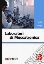 Laboratori di meccatronica. Con connect libro