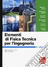 Elementi di fisica tecnica per l'ingegneria libro