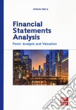 Financial statements analysis. Firms' analysis and valuation libro